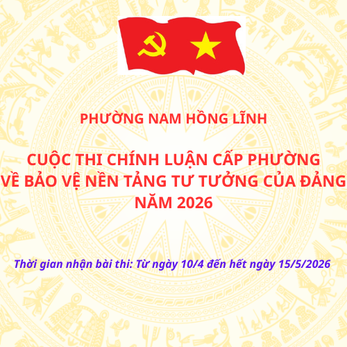 Cuộc thi chính luận cấp phường về bảo vệ nền tảng tư tưởng của Đảng năm 2026