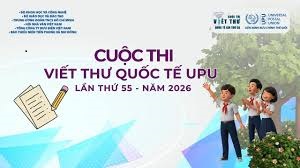 Hưởng ứng Cuộc thi Viết thư Quốc tế UPU lần thứ 55 năm 2026
