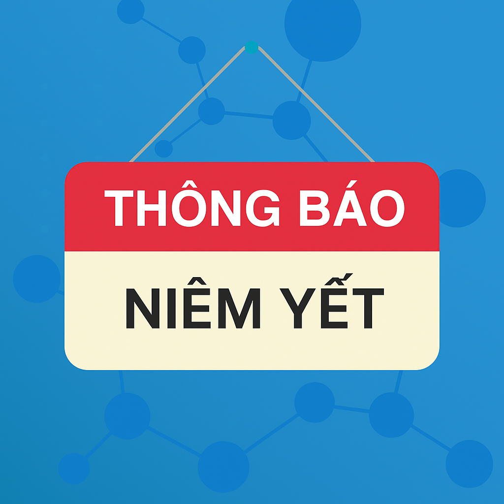 Thông báo niêm yết công khai tình hình thực hiện dự toán thu - chi ngân sách 6 tháng đầu năm 2025