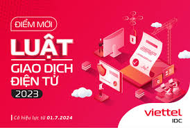 Một số điểm mới của Luật Giao dịch điện tử 2023 có hiệu lực từ 01/7/2024