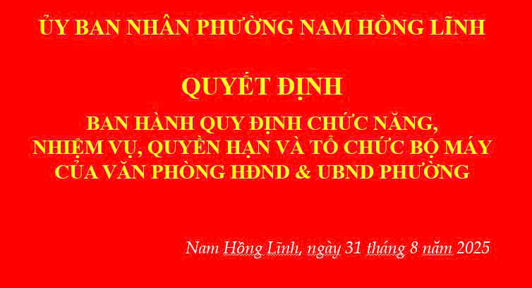 Ủy ban nhân dân phường ban hành Quy định chức năng, nhiệm vụ, quyền hạn và tổ chức bộ máy của Văn phòng Hội đồng nhân dân và Ủy ban nhân dân phường 