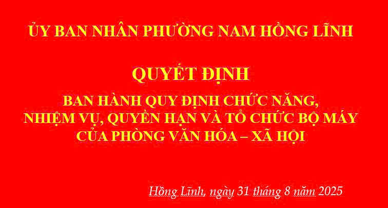 Ủy ban nhân dân phường ban hành Quy định chức năng, nhiệm vụ, quyền hạn và tổ chức bộ máy của phòng Văn hóa - Xã hội