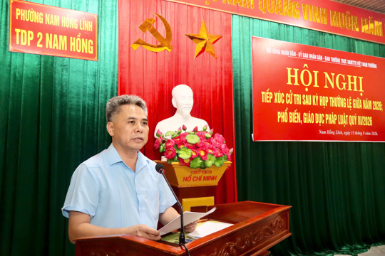 Hội nghị tiếp xúc cử tri với tổ đại biểu số 1 HĐND phường gắn với tuyên truyền pháp luật quý III năm 2026