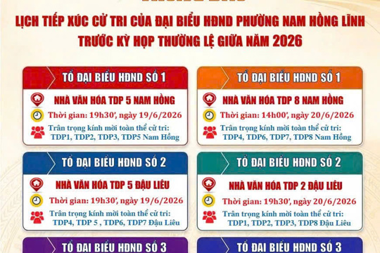 Thông báo lịch tiếp xúc cử tri trước kỳ họp thường lệ giữa năm 2026