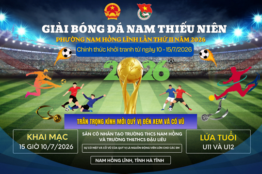 Phường Nam Hồng Lĩnh tổ chức giải bóng đá Nam thiếu niên toàn phường lần thứ II năm 2026