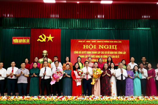 Phường Nam Hồng Lĩnh công bố quyết định thành lập các cơ sở giáo dục công lập; thành lập tổ chức đảng và công tác cán bộ sau sắp xếp